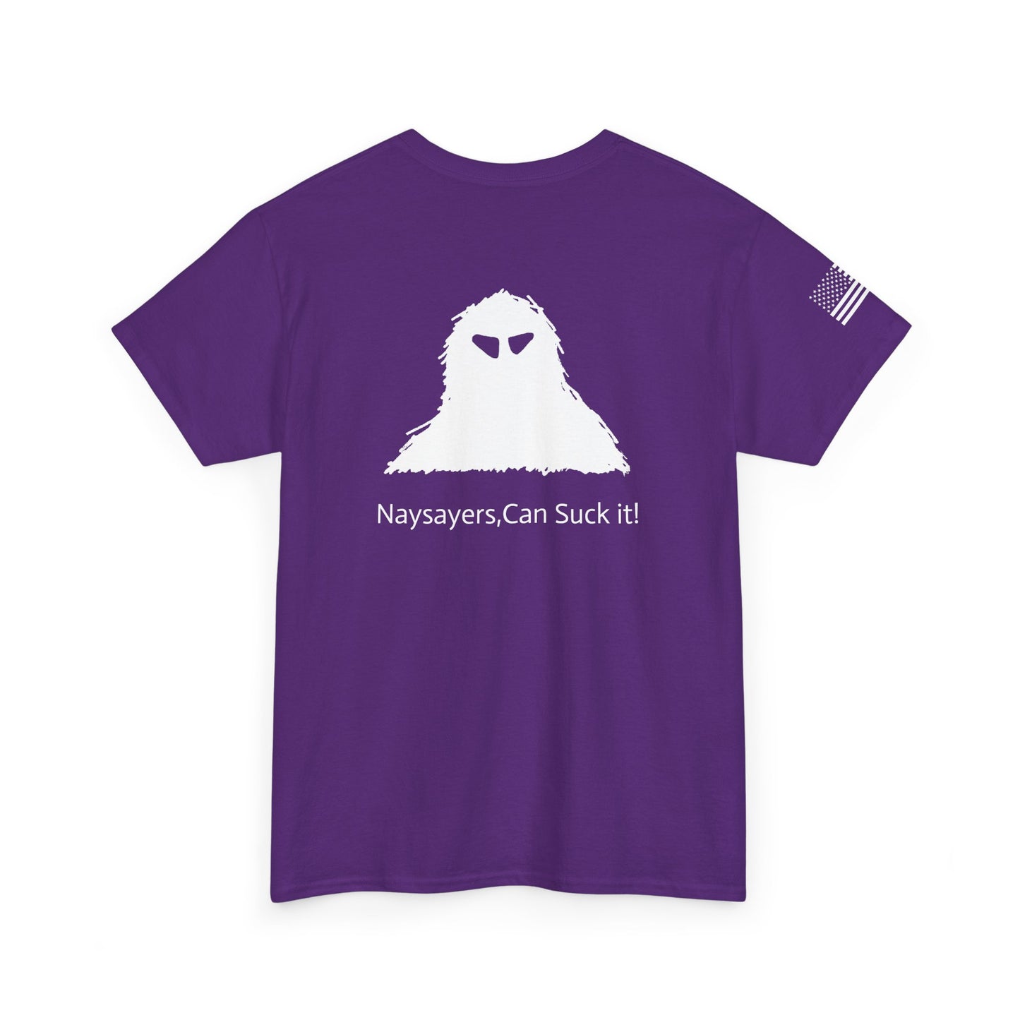 Naysayers Can Suck It Classic T-Shirt