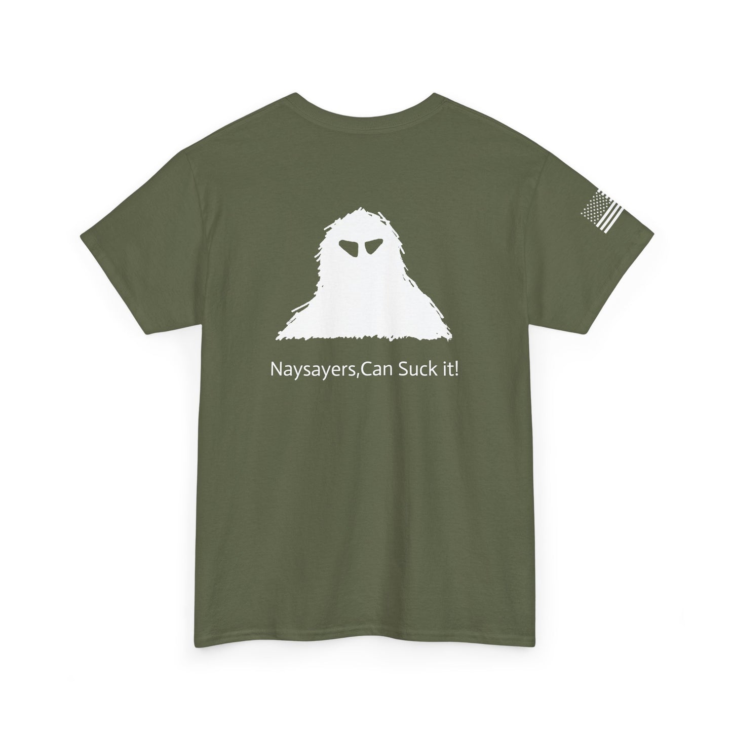 Naysayers Can Suck It Classic T-Shirt